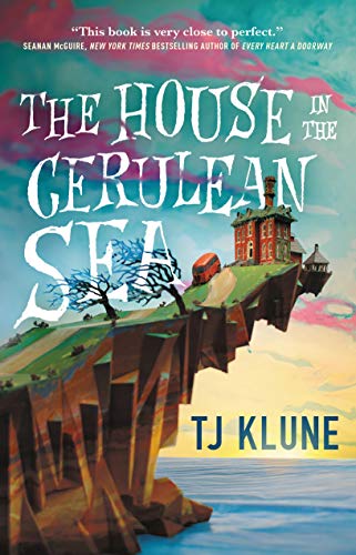 cover art for The House on the Cerulean Sea, featuring a painting of a mansion on a cliff above the sea. The style is whimsical and colorful.Picture