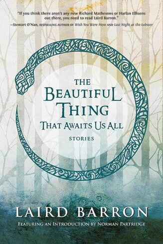 Cover for The Beautiful Thing That Awaits Us All featuring a stylized ourobouros against a pale yellow forest